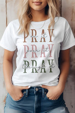 Load image into Gallery viewer, Pray, Christian Graphic Tee
