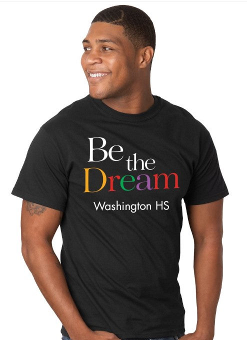 Be the Dream Tee Shirt